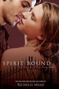 Spirit Bound by Richelle Mead