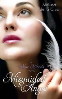 Misguided Angel by Melissa de la Cruz