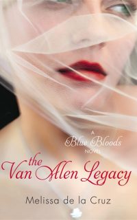 The Van Alen Legacy by Melissa de la Cruz