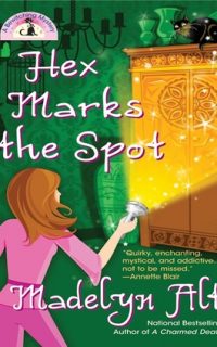 Hex Marks the Spot by Madelyn Alt