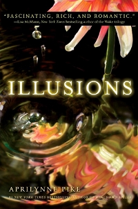 Illusions by Aprilynne Pike