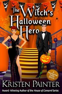 The Witch’s Halloween Hero by Kristen Painter