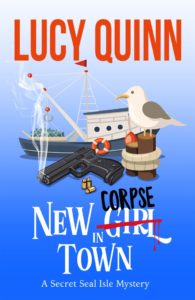 New Corpse in Town by Lucy Quinn