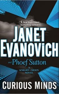 Curious Minds by Janet Evanovich and Phoef Sutton