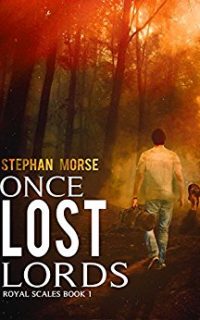 Once Lost Lords by Stephan Morse