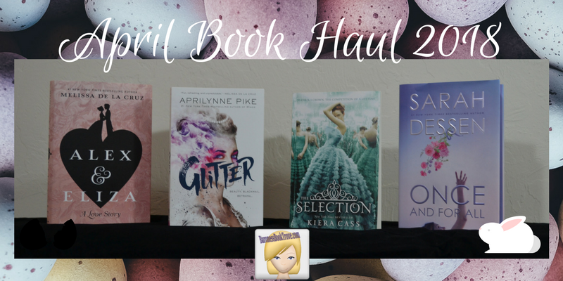 April Book Haul 2018