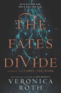 The Fates Divide by Veronica Roth