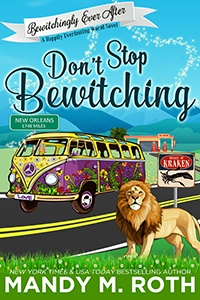 Don’t Stop Bewitching by Mandy M. Roth
