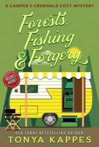 Forests Fishing & Forgery by Tonya Kappes