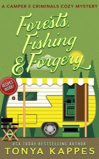 Forests Fishing & Forgery by Tonya Kappes