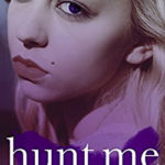 Hunt Me by Louise Cypress