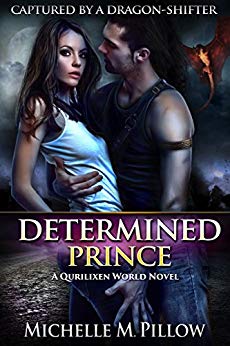 Determined Prince by Michelle M Pillow