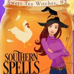 Southern Spells by Amy Boyles