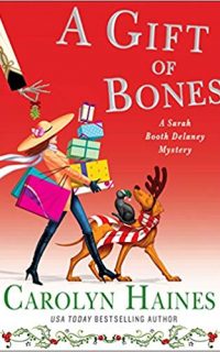 A Gift of Bones by Carolyn Haines