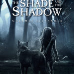 Between the Shade and the Shadow by Coleman Alexander