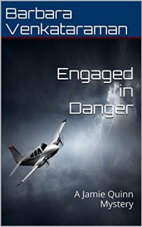 Engaged in Danger by Barbara Venkataraman