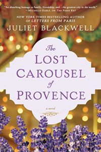 Lost Carousel o Provence by Juliet Blackwell