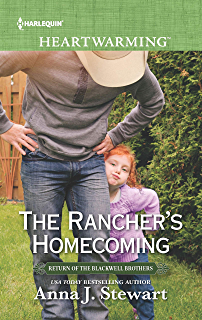 The Rancher's Homecoming by Anna Stewart