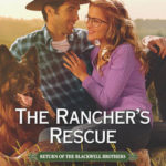 The Rancher's Rescue by Cari Lynn Webb 2