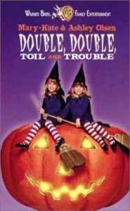 Double Double Toil and Trouble (1993)