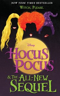 Hocus Pocus and the All-New Sequel by A. W. Jantha