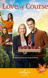 Love, of Course (Hallmark Fall Harvest Movie 2018)