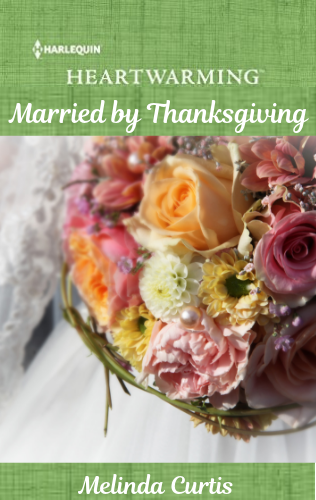Married Thanksgiving by Melinda Curtis