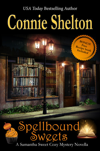 Spellbound Sweets by Connie Shelton