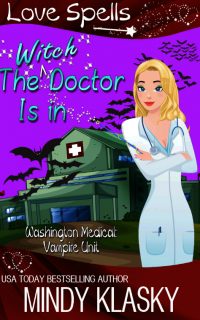 The Witch Doctor Is In by Mindy Klasky