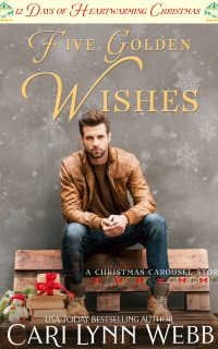 Five Golden Wishes by Cari Lynn Webb