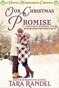Our Christmas Promise by Tara Randel