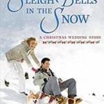 Sleigh Bells in the Snow by Claire McEwen