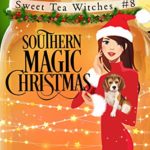 Southern Magic Christmas by Amy Boyles