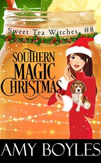 Southern Magic Christmas by Amy Boyles