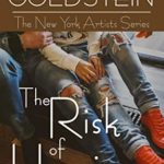 The Risk of Happiness The Punk Rocker by Catherine Goldstein
