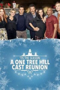 Tis the Season OTH Cast Reunion 2018