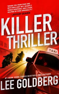 Killer Thriller by Lee Goldberg ~ Release Blitz