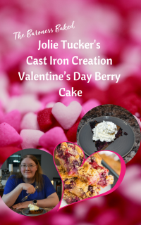 Jolie Tucker’s Cast Iron Creation Valentine’s Day Berry Cake