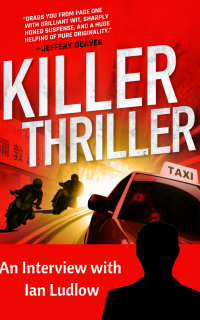 Interview with Ian Ludlow ~ Character from Killer Thriller