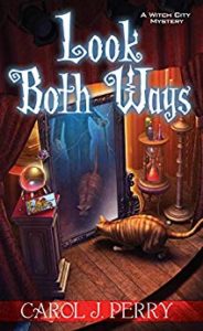 Look Both Ways (A Witch City Mystery Book 3)