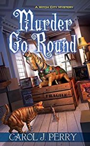 Murder Go Round (A Witch City Mystery Book 4)