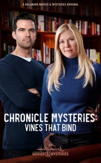 Chronicle Mysteries: Vines that Bind