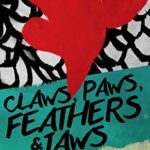 Claws, Paws, Feathers and Jaws by Katie Christine
