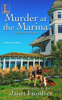 Murder at the Marina by Janet Finsilver