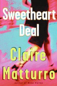 Sweetheart Deal by Claire Matturro