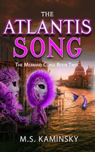 The Atlantis Song by M.S. Kaminsky