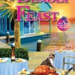 A Deadly Feast by Lucy Burdette