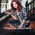 Aurora Teagarden Mysteries A Bundle of Trouble Poster 2017