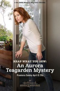 Aurora Teagarden Mysteries Reap What You Sew Poster 2018