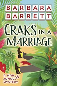 Craks in a Marriage by Barbara Barrett